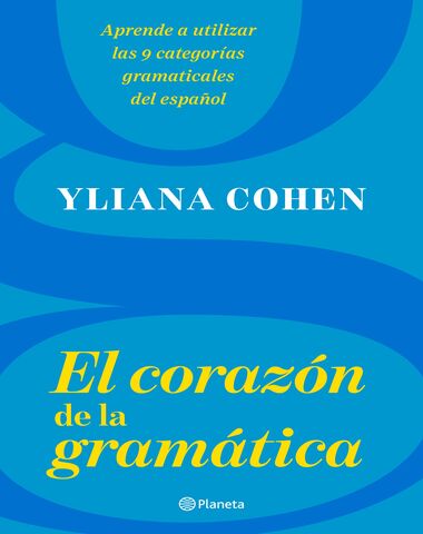 CORAZON DE LA GRAMATICA, EL