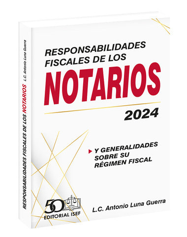 RESPONSABILIDADES FISCALES NOTARIOS 2024