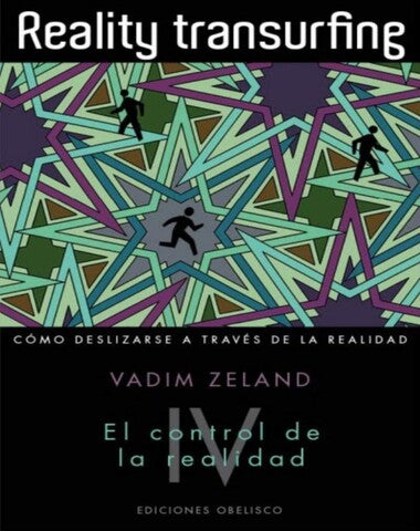 REALITY TRANSURFING IV CONTROL DE LA R