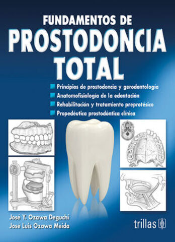 FUNDAMENTOS DE PROSTODONCIA TOTAL