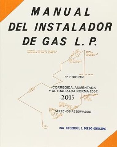 MANUAL DEL INSTALADOR DE GAS LP