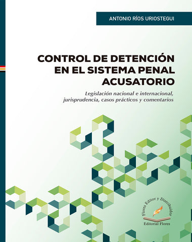 CONTROL DE DETENCION EN EL SISTEMA PENAL