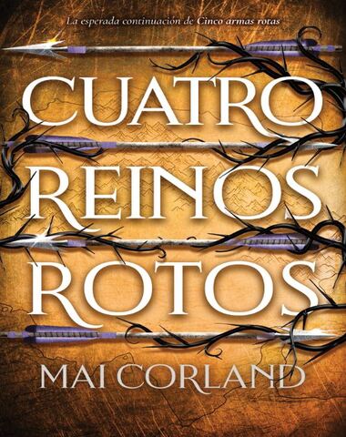 CUATRO REINOS ROTOS