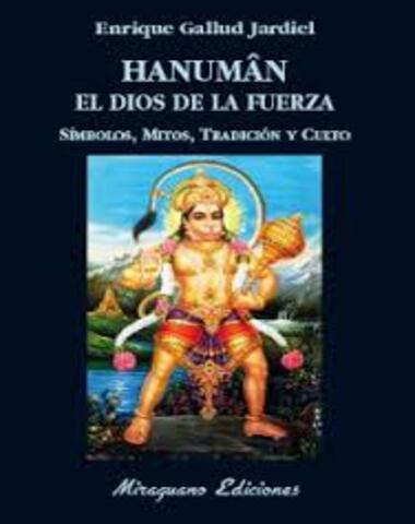 HANUMAN EL DIOS DE LA FUERZA