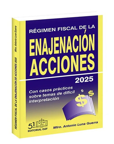 REGIMEN FISCAL DE LA ENAJENACION ACCIONE