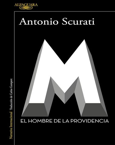 M EL HOMBRE DE LA PROVIDENCIA