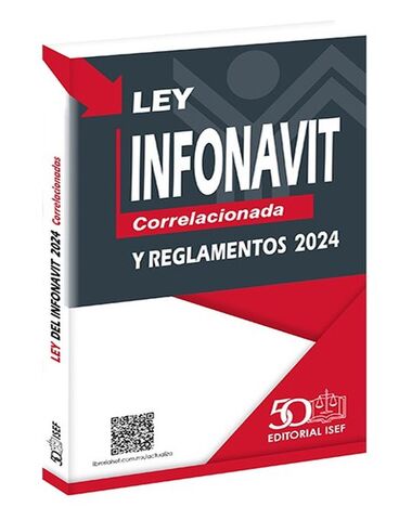 LEY DEL INFONAVIT 2024 CORRELACIONADAS