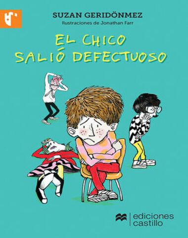CHICO SALIO DEFECTUOSO