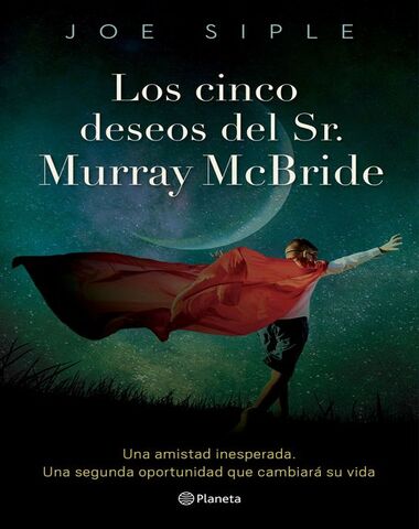 CINCO DESEOS DEL SR MURRAY MCBRIDE, LOS