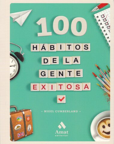 100 HABITOS DE LA GENTE EXITOSA