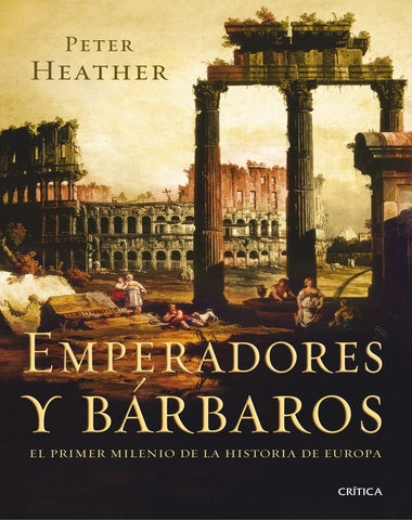 EMPERADORES Y BARBAROS