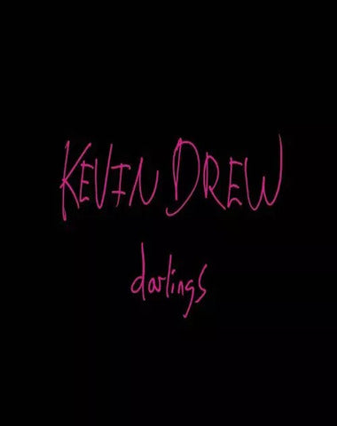 KEVIN DREW / DARLINGS