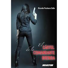 CARTEL DE LA COMANDANTE BRENDA, EL