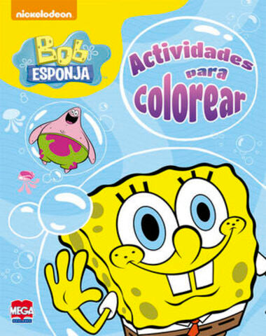 BOB ESPONJA ACTIVIDADES PARA COLOREAR