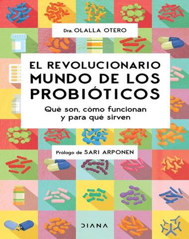 REVOLUCIONARIO MUNDO DE LOS PROBIOTICOS