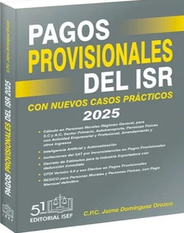 PAGOS PROVISIONALES DEL ISR 2025