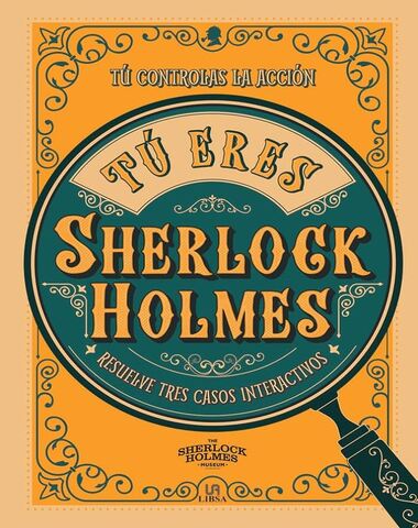 TU ERES SHERLOCK HOLMES