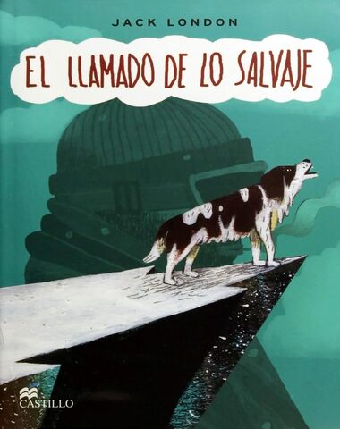 LLAMADO DE LO SALVAJE, EL