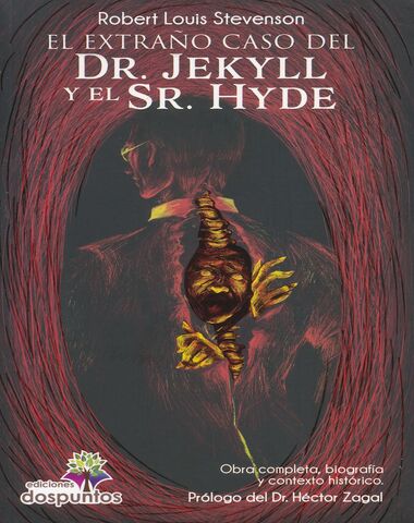 EXTRAÑO CASO DEL DR JEKYLL Y EL SR HYDE