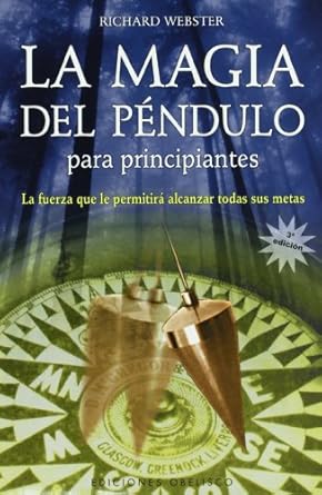 MAGIA DEL PENDULO, LA