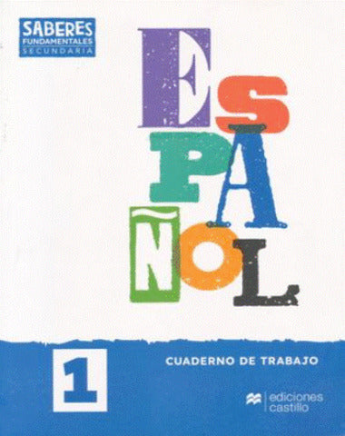 SABERES FUNDAMENTALES ESPAÑOL 1