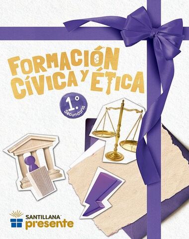 FORMACION CIVICA Y ETICA 1 SEC PRESENTE