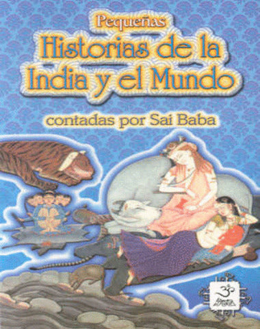 PEQUEÑAS HISTORIAS DE LA INDIA Y EL MUND