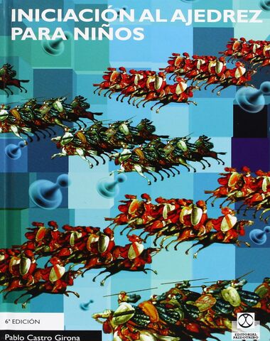 INICIACION AL AJEDREZ PARA NIÑOS