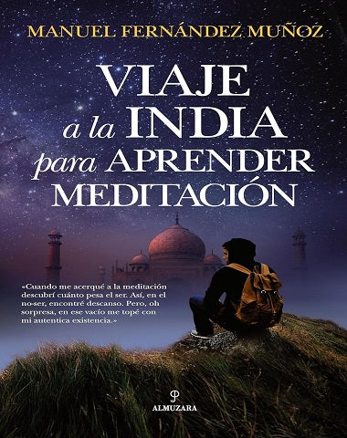 VIAJE A LA INDIA PARA APRENDER MEDITACIO