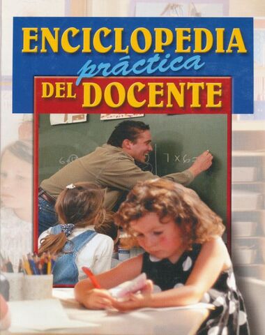 ENCICLOPEDIA PRACTICA DEL DOCENTE