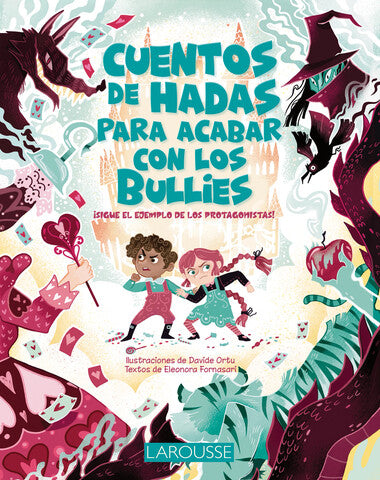 CUENTOS DE HADAS PARA ACABAR CON BULLY