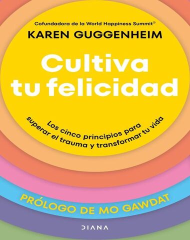CULTIVA TU FELICIDAD