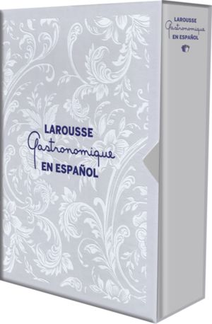 LAROUSSE GASTRONOMIQUE