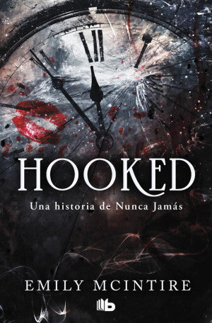 HOOKED UNA HISTORIA DE NUNCA JAMAS
