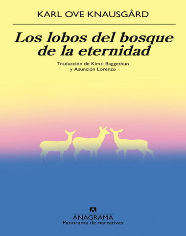 LOBOS DEL BOSQUE DE LA ETERNIDAD, LOS