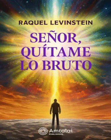 SEÑOR QUITAME LOS BRUTO