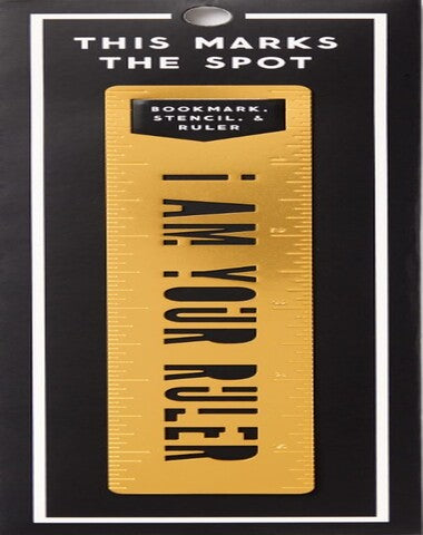 I AM YOUR RULER METAL BOOKMAR