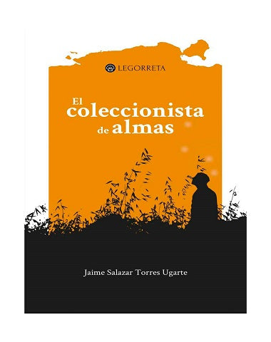 COLECCIIONISTA DE ALMAS, EL