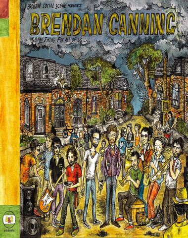 BRENDAN CANNING / SOMETHING FOR ALL UF U