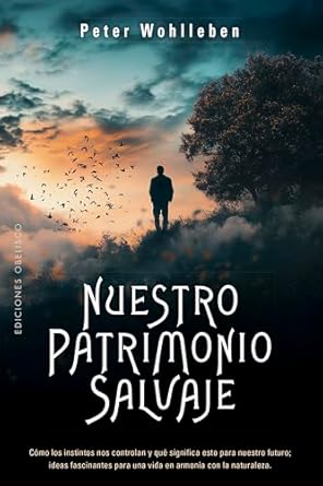 NUESTRO PATRIMONIO SALVAJE