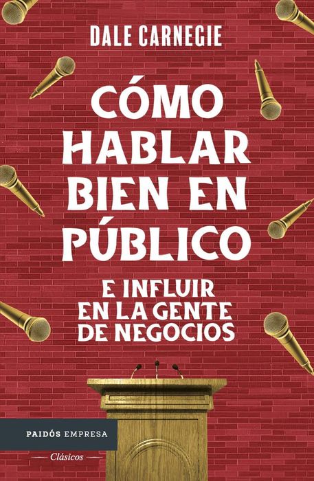 COMO HABLAR BIEN EN PUBLICO E INFLUIR