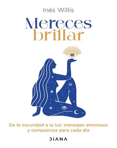 MERECES BRILLAR