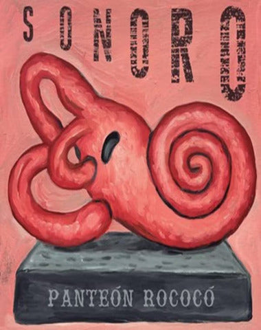 PANTEON ROCOCO / SONORO