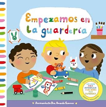 EMPEZAMOS EN LA GUARDERIA