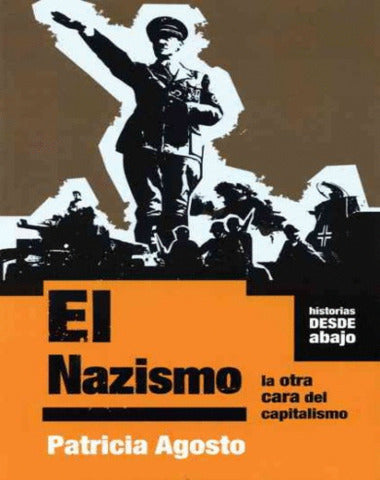 NAZISMO LA OTRA CARA DEL CAPITALISMO