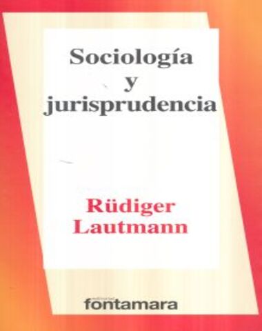 SOCIOLOGIA Y JURISPRUDENCIA