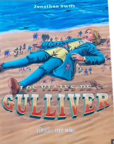 VIAJES DE GULLIVER LOS CLASICOS, LOS