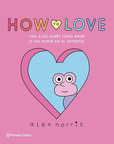 HOW TO LOVE
