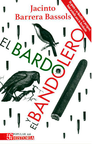 BARDO Y EL BANDOLERO, EL