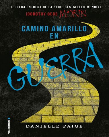 CAMINO AMARILLO EN GUERRA